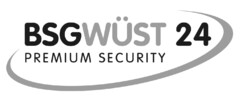 BSGWÜST 24 PREMIUM SECURITY