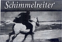 Schimmelreiter