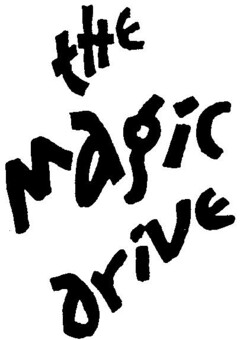 the magic drive