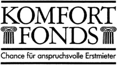 KOMFORT FONDS Chance für anspruchsvolle Erstmieter