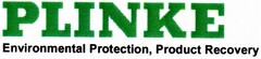 PLINKE Environmental Protection, Product Recovery