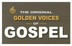 THE ORIGINAL GOLDEN VOICES OF GOSPEL