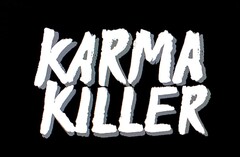 KARMA KILLER