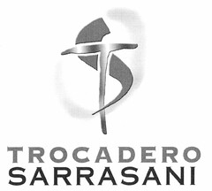 TROCADERO SARRASANI