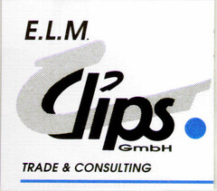 E.L.M. Clips GmbH TRADE & CONSALTING