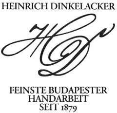 HEINRICH DINKELACKER FEINSTE BUDAPESTER HANDARBEIT SEIT 1879