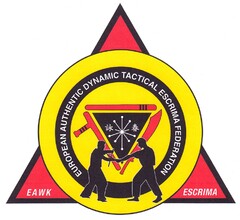 EAWK ESCRIMA EUROPEAN AUTHENTIC DYNAMIC TACTICAL ESCRIMA FEDERATION