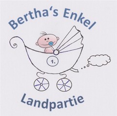 Bertha's Enkel Landpartie