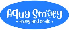 Aqua Smiley · enjoy and smile ·