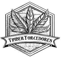 TIMBER TORCEDORES
