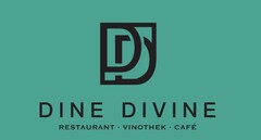 DD DINE DIVINE RESTAURANT · VINOTHEK · CAFÉ