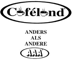 Cafeland ANDERS ALS ANDERE AAA