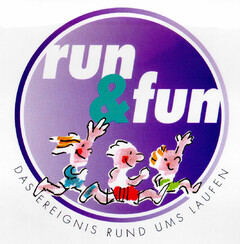 run & fun DAS EREIGNIS RUND UMS LAUFEN
