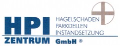 HPI ZENTRUM GmbH HAGELSCHADEN PARKDELLEN INSTANDSETZUNG