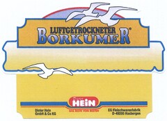 LUFTGETROCKNETER BORKUMER Dieter HEIN