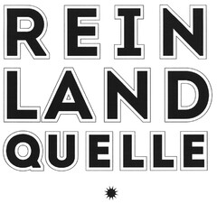 REINLANDQUELLE