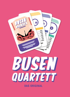 BUSEN QUARTETT DAS ORIGINAL