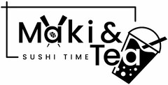 Maki & Tea SUSHI TIME