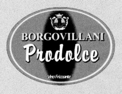 BORGOVILLANI Prodolce Vino Frizzante