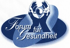 Forum für Gesundheit