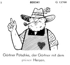 Gärtner Pötschke, der Gärtner mit dem grünen Herzen.