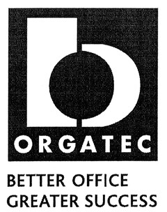 ORGATEC BETTER OFFICE GREATER SUCCESS