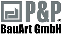 P & P BauArt GmbH