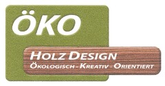 ÖKO HOLZ DESIGN ÖKOLOGISCH-KREATIV-ORIENTIERT