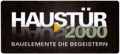 HAUSTÜR 2000 BAUELEMENTE DIE BEGEISTERN