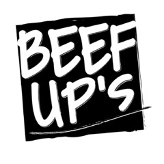 BEEF UP'S