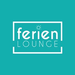 ferien LOUNGE