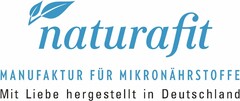 naturafit MANUFAKTUR FÜR MIKRONÄHRSTOFFE Mit Liebe hergestellt in Deutschland