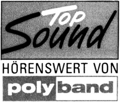 Top Sound HÖRENSWERT VON polyband