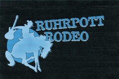 RUHRPOTT RODEO