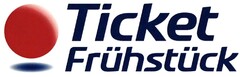 Ticket Frühstück