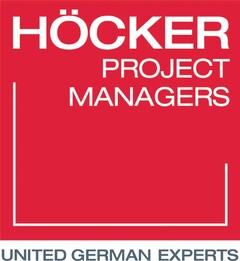 HÖCKER PROJECT MANAGERS UNITED GERMAN EXPERTS