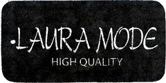 LAURA MODE HIGH QUALITY