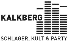 KALKBERG SCHLAGER, KULT & PARTY