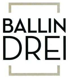 BALLIN DREI