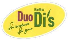 Dianthus Duo Di´s for nature for you