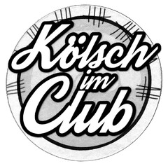 Kölsch im Club