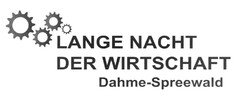 LANGE NACHT DER WIRTSCHAFT Dahme-Spreewald