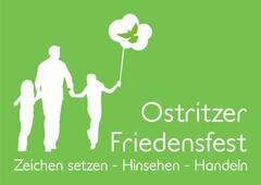 Ostritzer Friedensfest Zeichen setzen - Hinsehen - Handeln