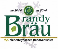 Brandy Bräu niederbayrisches Handwerksbier seit 2014