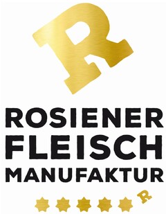 R ROSIENER FLEISCH MANUFAKTUR