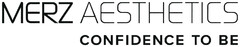 MERZ AESTHETICS CONFIDENCE TO BE