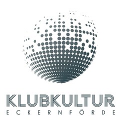 KLUBKULTUR ECKERNFÖRDE