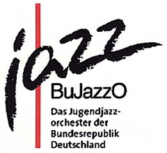 jazz BuJazzO Das Jugendjazzorchester der Bundesrepublik Deutschland