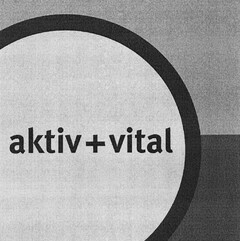 aktiv + vital