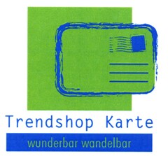 Trendshop Karte